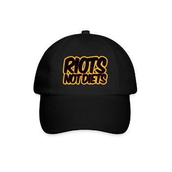 Riots not Diets - Baseballkappe - Schwarz/Schwarz - Vorne