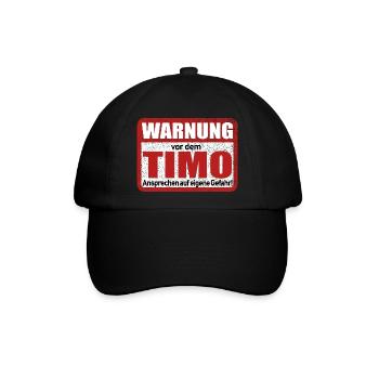 Timo Name Lustiges Warnschild - Baseballkappe - Schwarz/Schwarz - Vorne