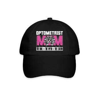 Optometrist Mom The Idol The Myth Ophthalmologist - Baseballkappe - Schwarz/Schwarz - Vorne