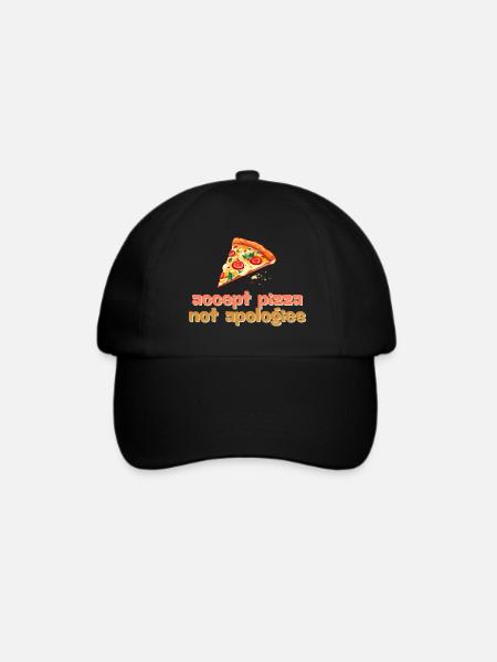 accept pizza not apologies - Baseballkappe - Schwarz/Schwarz