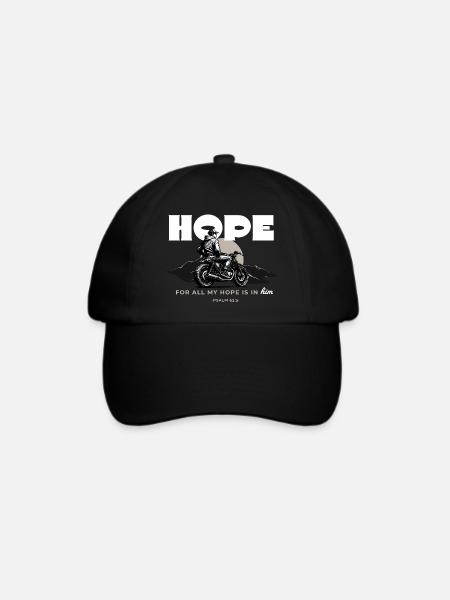 Hope For All My Hope Is In Him Psalm 62 5 Motorrad - Baseballkappe - Schwarz/Schwarz