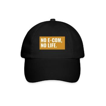 NO E-COM, NO LIFE. Design - Baseballkappe - Schwarz/Schwarz - Vorne