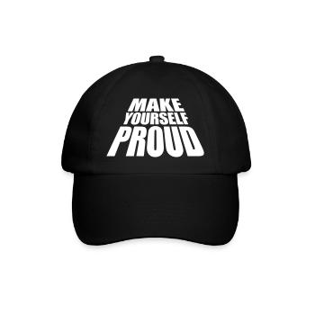 make yourself proud Zitat - Baseballkappe - Schwarz/Schwarz - Vorne