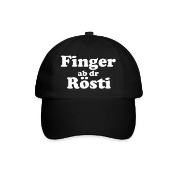 Finger ab dr Rösti – Lustiges Berndeutsch Motiv - Baseballkappe - Schwarz/Schwarz - Vorne
