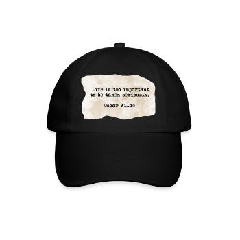 Oscar wild quote - Baseball Cap - black/black - Front