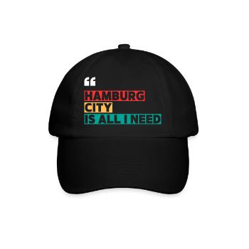 Hamburg City is all i need - Baseball Cap - black/black - Front