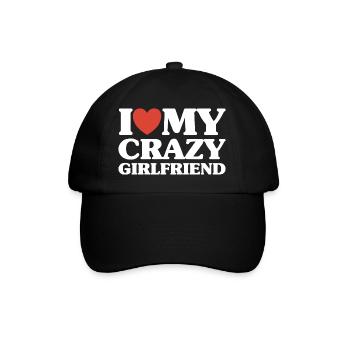 I Love My Crazy Girlfriend Valentine's Day Christmas Gift - Baseball Cap - black/black - Front