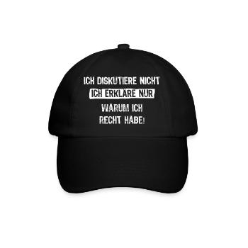Ich diskutiere nicht ich erkläre nur warum ich - Baseballkappe - Schwarz/Schwarz - Vorne