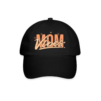 Own Your Mom Vibes: Ein Geschenk, das es wert ist, gegeben zu werden - Baseballkappe - Schwarz/Schwarz - Vorne