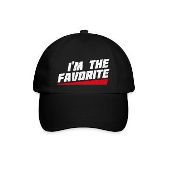I'm The Favorite - Funny Gift - Baseball Cap - black/black - Front
