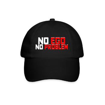 No Ego No Problem - Baseballkappe - Schwarz/Schwarz - Vorne