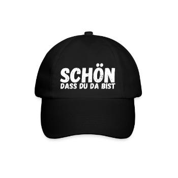 Schön, dass du da bist - Baseballkappe - Schwarz/Schwarz - Vorne
