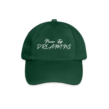 Never stop DREAMING - Baseballkappe - Flaschengrün - Vorne
