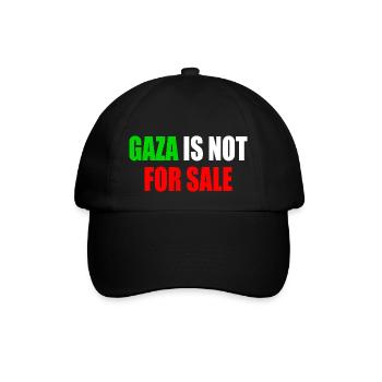 gaza is not for sale - Baseball Cap - black/black - Front