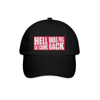 hell was full Zitat - Baseballkappe - Schwarz/Schwarz - Vorne