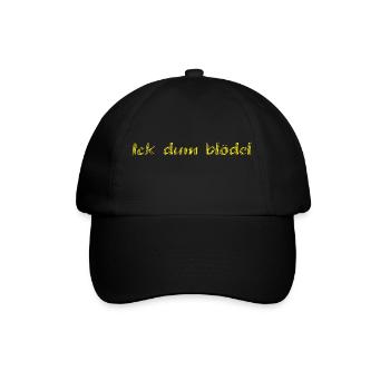 Ick dum blödel - Baseballkappe - Schwarz/Schwarz - Vorne