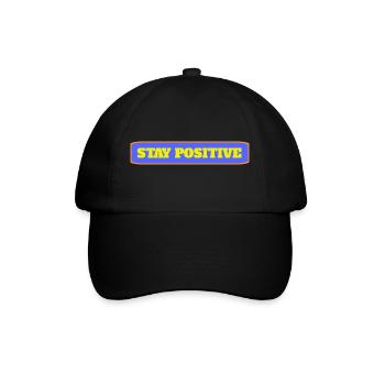 Stay Positive - Baseball Cap - black/black - Front