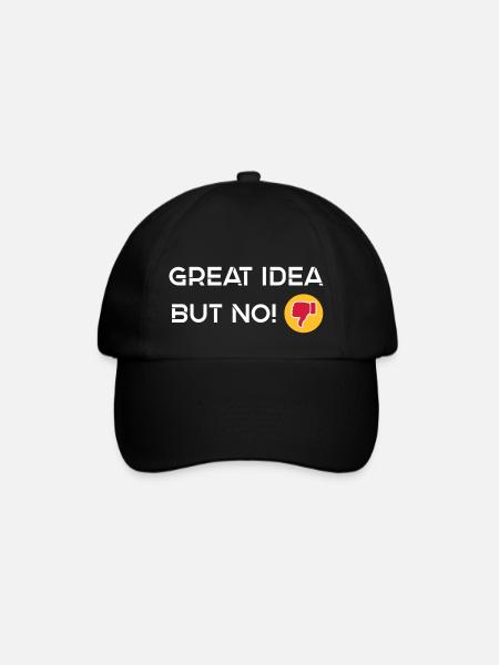 Great Idea but No - Baseballkappe - Schwarz/Schwarz