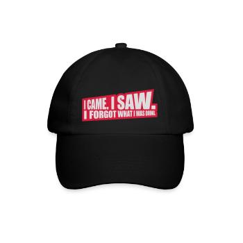 I came saw forget - Baseball Cap - black/black - Front