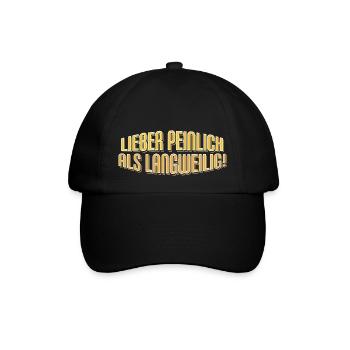 Nicht langweilig - Lustiger Spruch Fun Statement - Baseballkappe - Schwarz/Schwarz - Vorne
