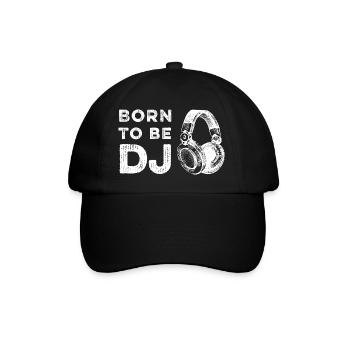 Born to be a DJ - Baseball Cap - black/black - Front
