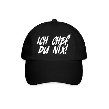 ich chef du nix lustiger Spruch Schrift - Baseballkappe - Schwarz/Schwarz - Vorne