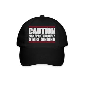 may spontaneously start singing - Baseball Cap - black/black - Front