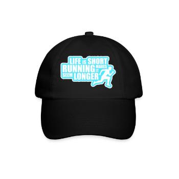 Life Is Short Running Makes It Seem Longer Lustig  - Baseballkappe - Schwarz/Schwarz - Vorne