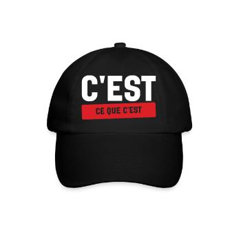 C'est Ce Que C'est Stoïque Humour Français - Casquette classique - noir/noir - Devant