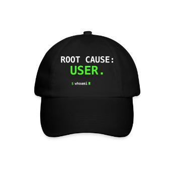 Root Cause USER Whoami IT Humor Nerd Geschenk - Baseballkappe - Schwarz/Schwarz - Vorne