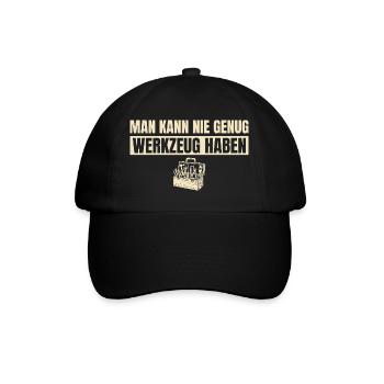 Man kann nie genug Werkzeug haben Handwerker - Baseballkappe - Schwarz/Schwarz - Vorne