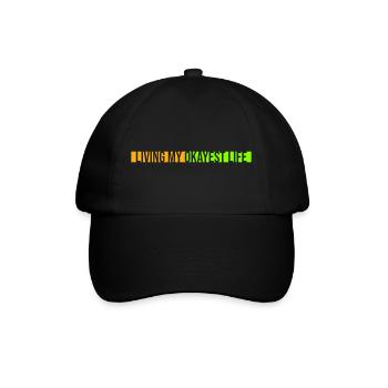 Living My Okayest Life Funny Mediocre Saying - Baseball Cap - black/black - Front