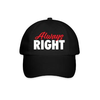 Always Right Valentine’s Day Matching Couple Joke  - Baseball Cap - black/black - Front