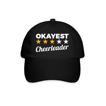 Okayest Cheerleader - Baseball Cap - black/black - Front
