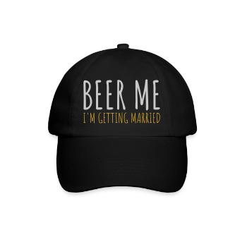 Beer Me Getting Married - Baseball Cap - black/black - Front