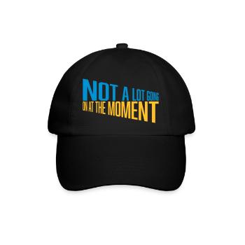 Not much going on - Baseball Cap - black/black - Front