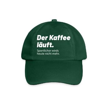Kaffee läuft sportlicher wird es heute nicht mehr - Baseballkappe - Flaschengrün - Vorne