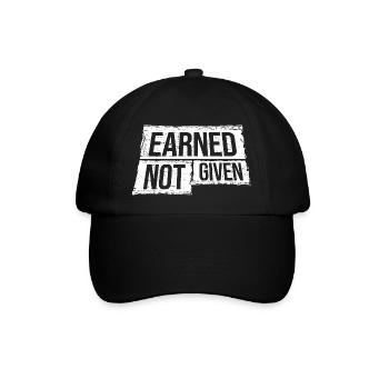 Earned Not Given Positive Mindset Motivation - Baseball Cap - black/black - Front