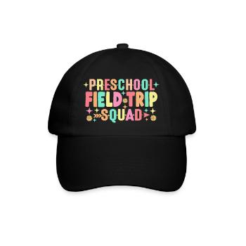 Preschool Field Trip Squad - Baseball Cap - black/black - Front