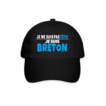 T-shirt Humour Breton Je ne suis pas têtu - Casquette classique - noir/noir - Devant
