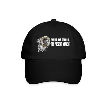 Marcus Aurelius - We own the present moment - Baseball Cap - black/black - Front