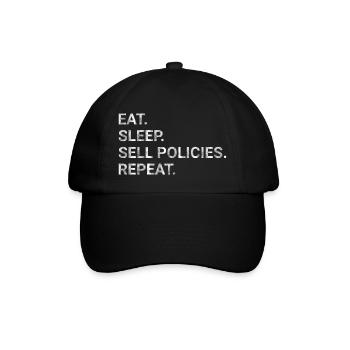 Eat Sleep Sell Policies Repeat - Insurance Agent - Baseball Cap - black/black - Front