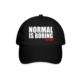 Normal is boring techno quote - Baseball Cap - black/black - Front