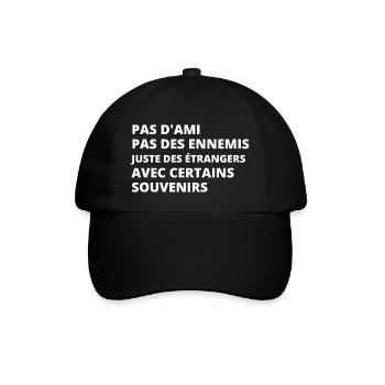 Pas d'ami pas des ennemis juste des étrangers - Casquette classique - noir/noir - Devant