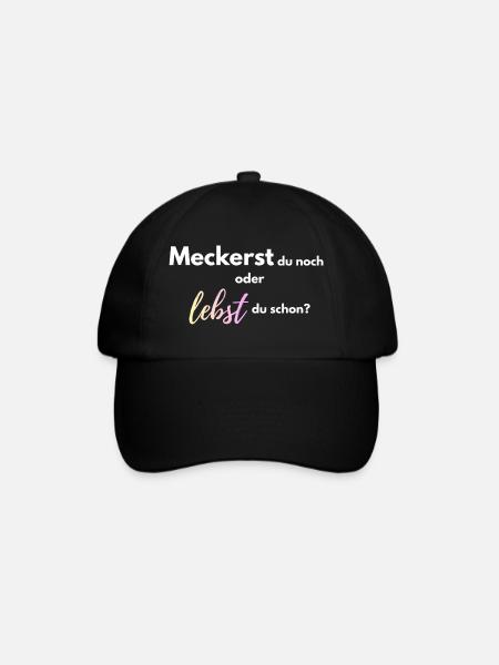 Meckerst_du_noch_oder_lebst_du_schon_-4- - Baseballkappe - Schwarz/Schwarz