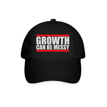 Growth Can Be Messy Personal Growth Quote Logo - Baseball Cap - black/black - Front