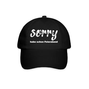 Sorry habe schon feierabend, weiß - Baseballkappe - Schwarz/Schwarz - Vorne