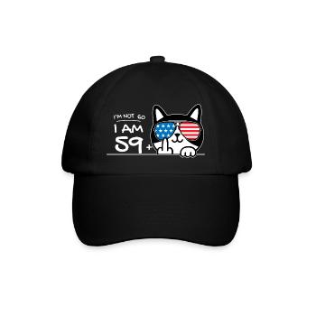I'm Not 60, I Am 59 Plus 1 Middle Finger Cat Flip - Baseball Cap - black/black - Front
