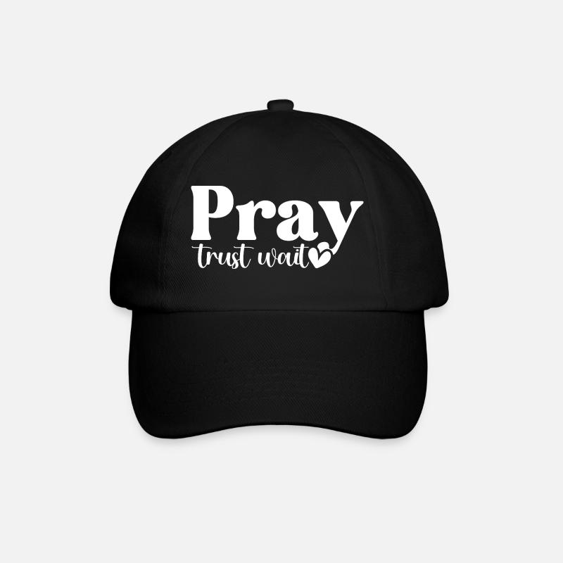 Pray Trust Wait - Baseball Cap - black/black