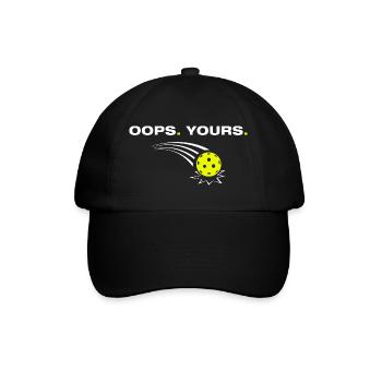 Oops yours lustiges Pickleball Spieler - Baseballkappe - Schwarz/Schwarz - Vorne